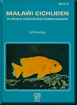 Malawi Cichliden in ihrem nat�rlichen Lebensraum Band 2